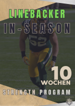 Linebacker 10 Wochen In-Season Strenght Programm