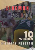 Lineman 10 Wochen In-Season Strenght Programm