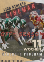 NEW Lineman Offseason 11 Wochen Strenght Programm